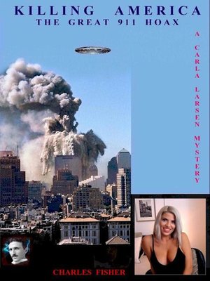 cover image of Killing America; the Great 911 Hoax
